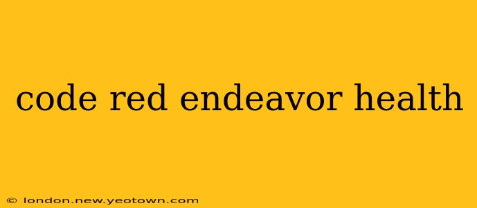 code red endeavor health