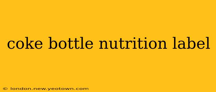 coke bottle nutrition label