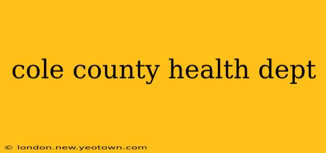 cole county health dept