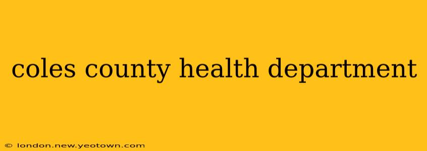 coles county health department