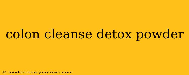 colon cleanse detox powder