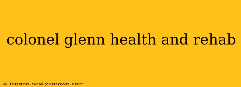 colonel glenn health and rehab