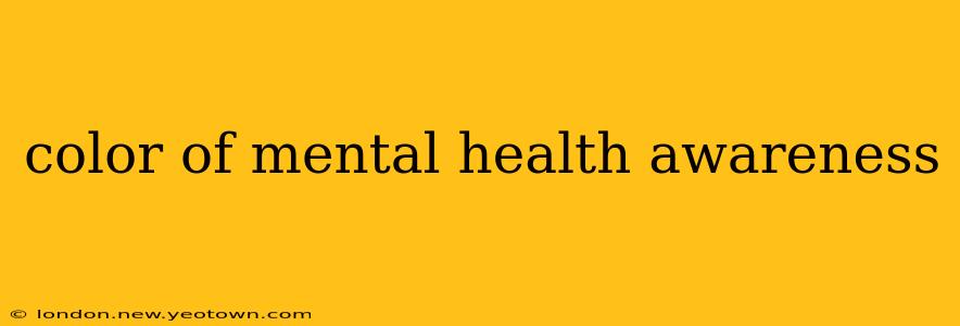 color of mental health awareness