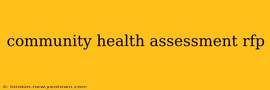 community health assessment rfp