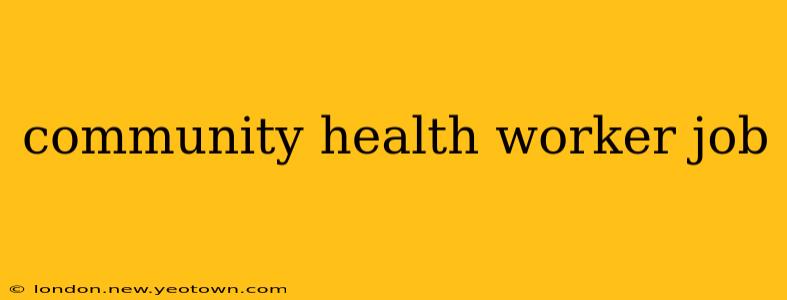 community health worker job