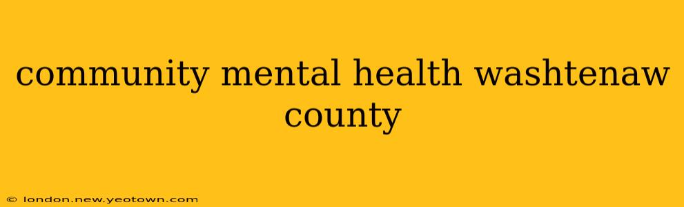 community mental health washtenaw county