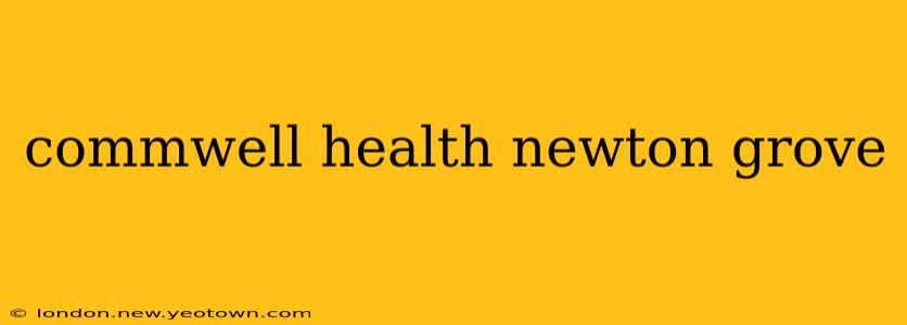 commwell health newton grove