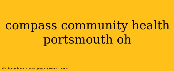 compass community health portsmouth oh