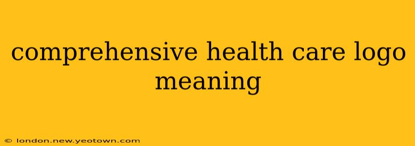 comprehensive health care logo meaning