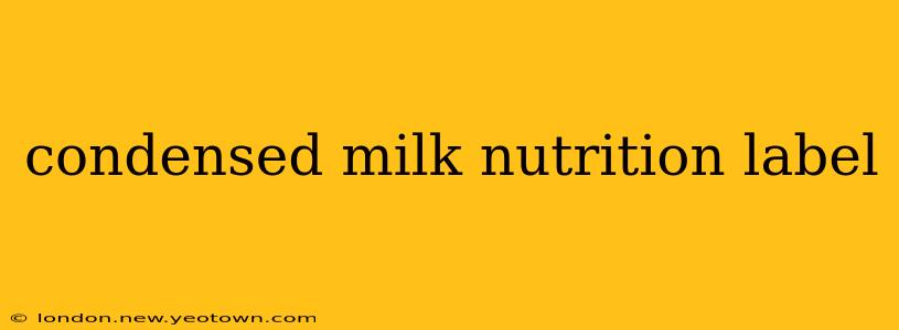condensed milk nutrition label