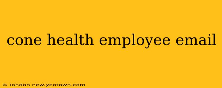 cone health employee email