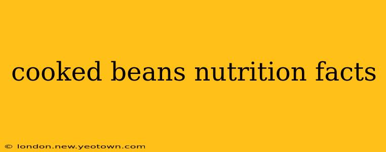 cooked beans nutrition facts