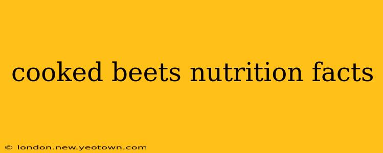 cooked beets nutrition facts