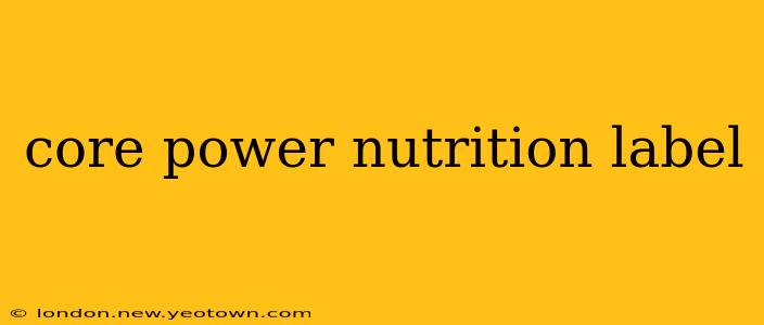 core power nutrition label