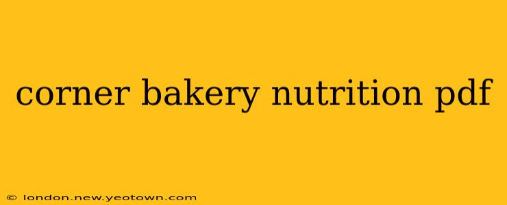 corner bakery nutrition pdf