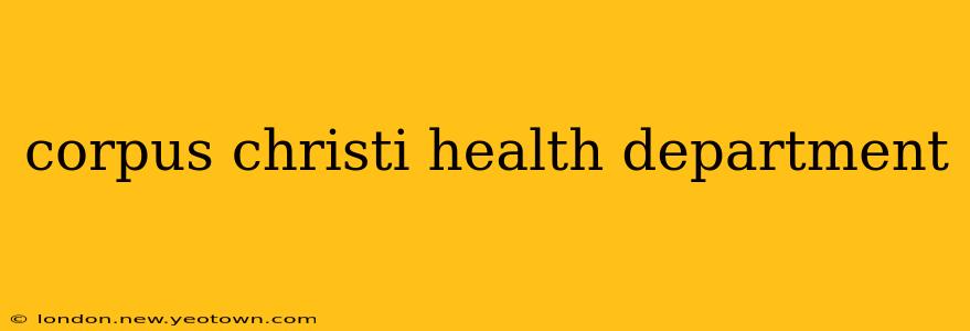 corpus christi health department