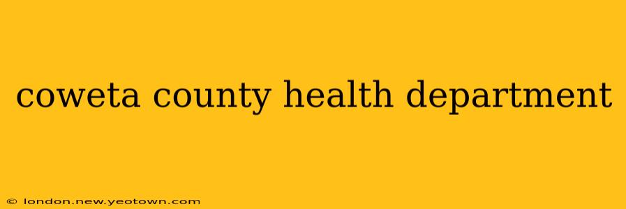 coweta county health department