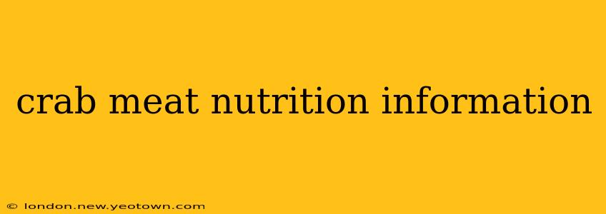 crab meat nutrition information