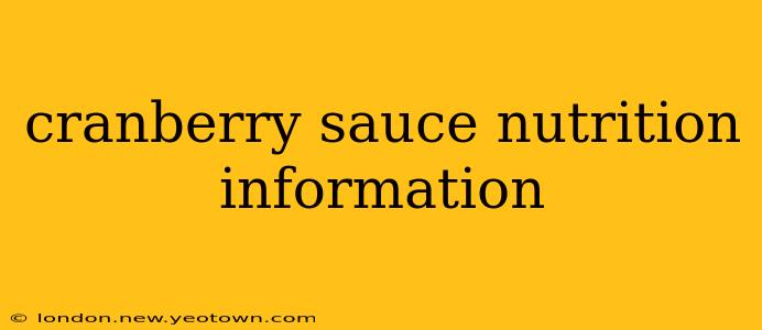 cranberry sauce nutrition information