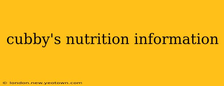 cubby's nutrition information