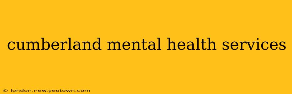 cumberland mental health services