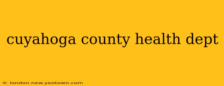 cuyahoga county health dept