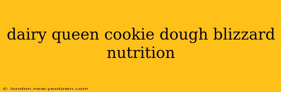 dairy queen cookie dough blizzard nutrition