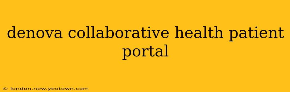 denova collaborative health patient portal