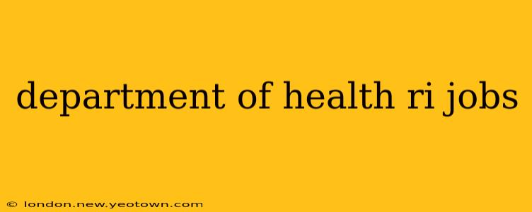 department of health ri jobs