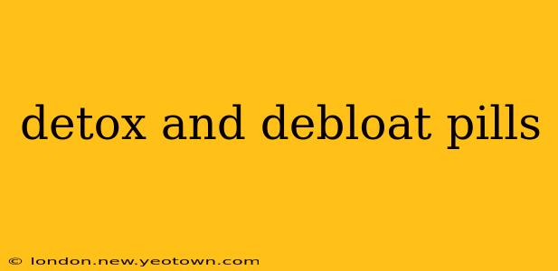 detox and debloat pills