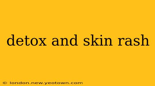 detox and skin rash
