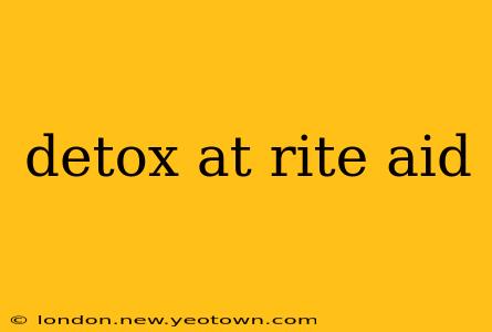 detox at rite aid