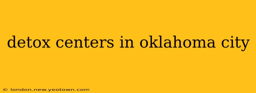detox centers in oklahoma city