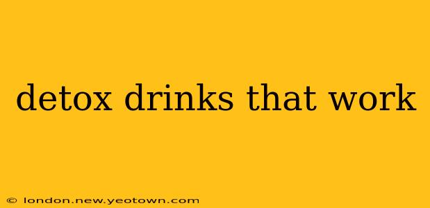 detox drinks that work