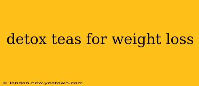 detox teas for weight loss
