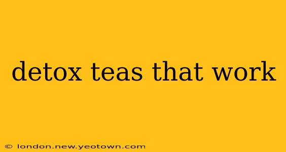 detox teas that work