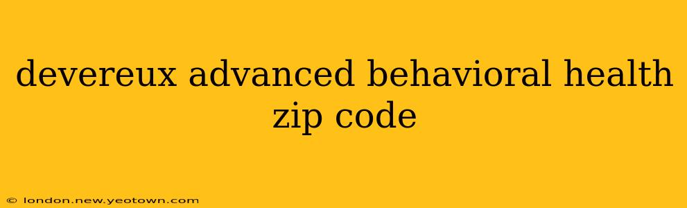 devereux advanced behavioral health zip code