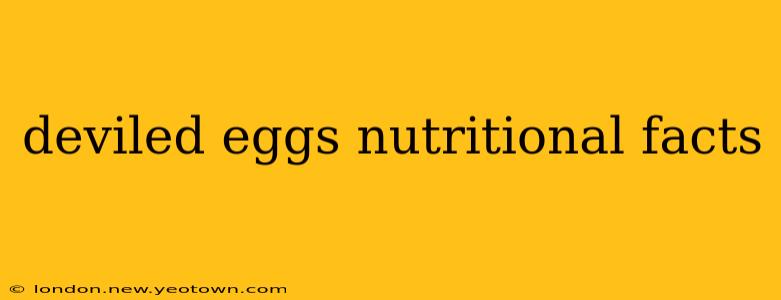 deviled eggs nutritional facts