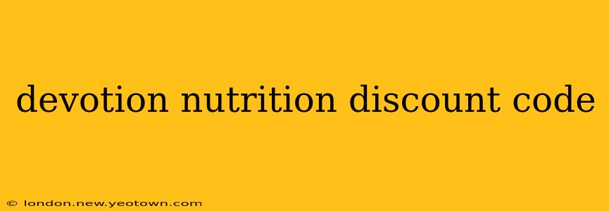 devotion nutrition discount code