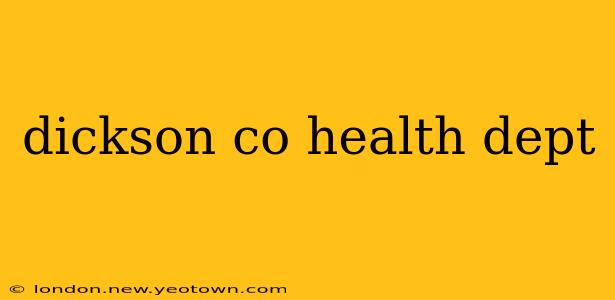 dickson co health dept