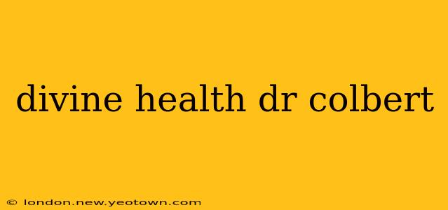 divine health dr colbert