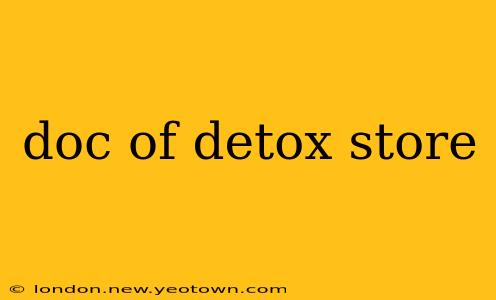 doc of detox store