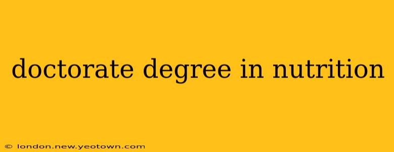 doctorate degree in nutrition
