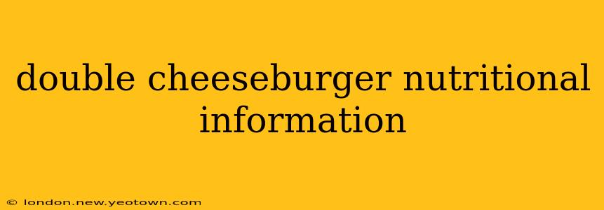 double cheeseburger nutritional information