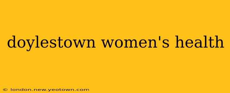 doylestown women's health