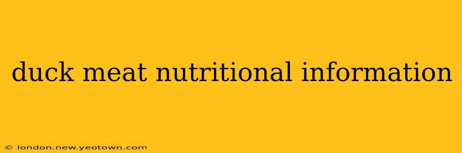 duck meat nutritional information