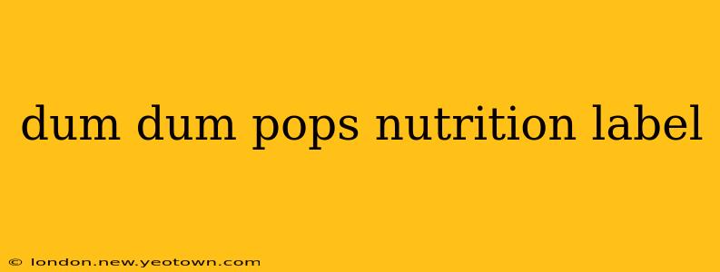 dum dum pops nutrition label