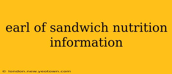 earl of sandwich nutrition information