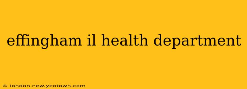 effingham il health department