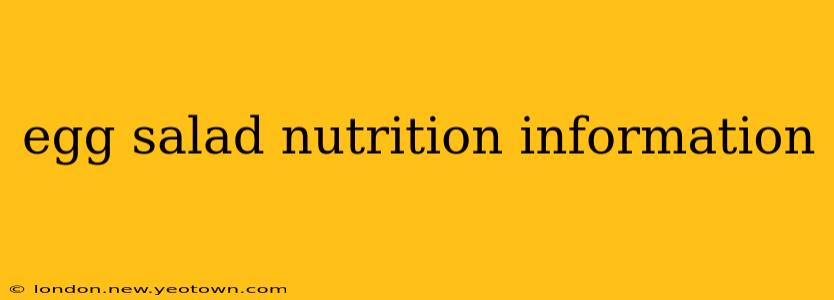 egg salad nutrition information